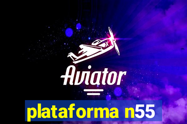 plataforma n55